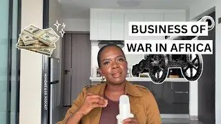 War Economy in Africa Right Now – Why Conflict Creates Billionaires