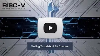 Lecture 9: Implementing 4 bit Up Counter in Verilog