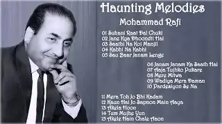 Mohammad Rafi || haunting Melodies || Hindi Songs