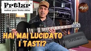 Lucidatura facile dei tasti | Kit FRTLZR Fret Polish Premium