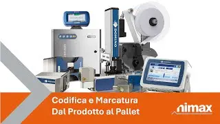 Nimax | Codifica e Marcatura.  Dal Prodotto al Pallet
