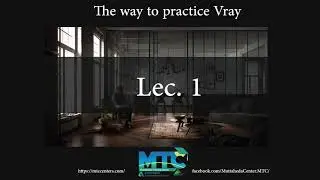 Vray Course  Lec. 01( Vray setup - Vray Light - Vray IES Light)