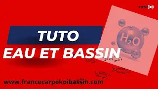 TUTO EAU ET BASSIN A KOI !!