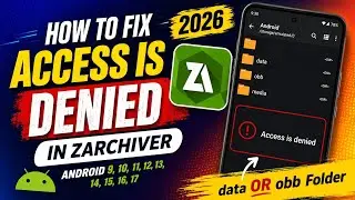 🔥⚡ || HOW TO FIX ZARCHIVER ACCESS DENIED ERROR 2026 || 🚀 ANDROID DATA & OBB FOLDER FIX 😱 || ⚡🔥