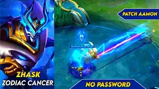 Script Skin Zhask Zodiac Cancer Full Effect No Password Patch Aamon