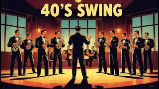 📻 Big Band Swing Radio | 1940's Relaxing Elegant Jazz | Vintage Vibes