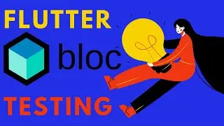 Flutter Bloc Testing in 10 Minutes.