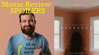 The Presence Spoiler Movie Review
