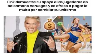 P!nk paga la multa del equipo femenil de Noruega por negarse a usar bikini