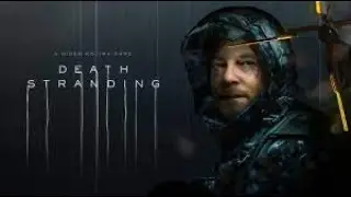 Death stranding прохождение #2