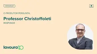 O produtor pergunta,  Pedro Cristofoletti responde