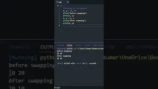 Swapping of Two Numbers in Python! 