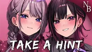 Nightcore - Take A Hint (lyrics)