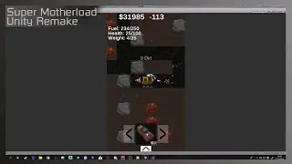 Super Motherload on mobile (Unity remake)