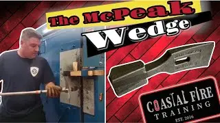 The McPeak Wedge (Firefighter Forcible Entry Wedge)