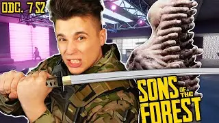 ZNALAZŁEM KATANĘ! | SONS OF THE FOREST #7 [SEZON 2]