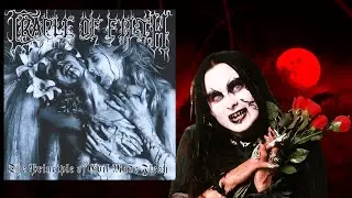 Cradle of Filth - The Principle of Evil Made Flesh (Review). Vampiric Gothic-Death-Black from Eng...