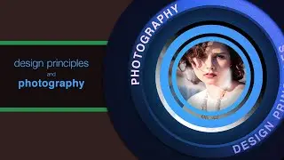 Applying Art Principles to Photography