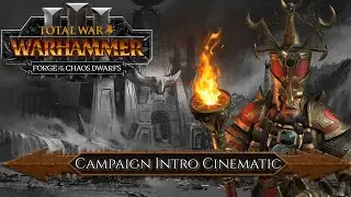 Drazhoath The Ashen Opening Campaign Cinematic | Total War Warhammer 3 | Forge of the Chaos Dwarfs
