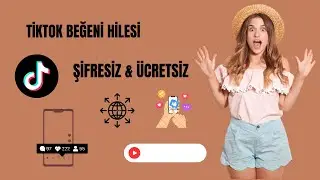 TİKTOK BEĞENİ KASMA HİLESİ - ŞİFRESİZ ÜCRETSİZ TİKTOK BEĞENİ HİLESİ 2025