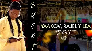 SUKOT || DÍA 3 || LA CABALA DE YAAKOV, RAJEL Y LEA (TIFERET) || Andoni Weir