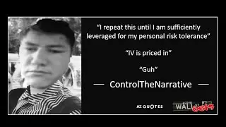 Guh: The Legend of ControlTheNarrative, a peak WSB hero I r/wallstreetbets