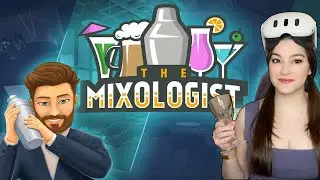 A Stressful Job: The Mixologist VR is Close to The Real Thing