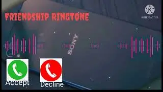 Friendship Ringtone 2021