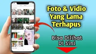 Tips Cara Melihat Foto Dan Vidio Yang Terhapus Bertahun-tahun Di Android