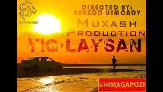 Muxash Production - YIG'LAYSAN | Мухаш Йиглайсан #UydaQoling