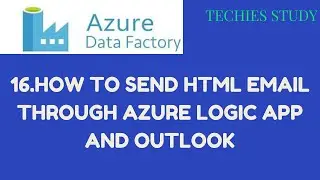 16  How to send html email through azure logic app and outlook.