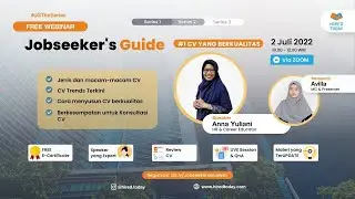 Jobseekers Guide Series 1: CV yang Berkualitas | HiredToday Webinar