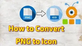 How to Convert PNG to icon
