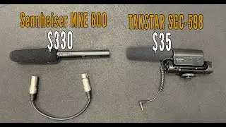 Sennheiser MKE 600 VS. TAKSTAR SGC-598 Sound Test | WOW!