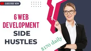 Web Development Side Hustles #sidehustles