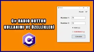 How to Use C# RadioButton and What are its Features? | C# Form Tutorials #4