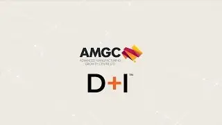 D+I profile by the Advanced Manufacturing Growth Centre