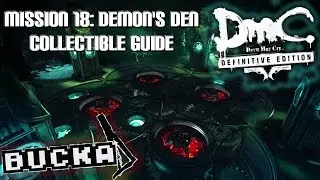 DmC Devil May Cry Definitive Edition Collectible Guide - Mission 18: Demon's Den