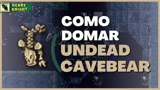 TIBIA: HOW TO MAKE THE UNDEAD CAVEBEAR BESTIARY AND MOUNT