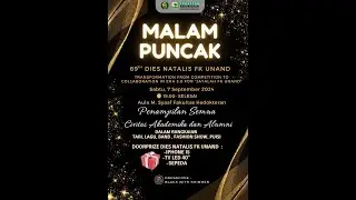 Malam Puncak Dies Natalis FK Unand ke 69 | 07 September 2024 |