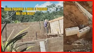 DIÁRIO DE OBRA + QUASE PARAMOS A CONSTRUÇÃO! #rotinanaroça #vlog