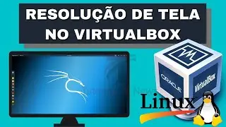 How to increase Kali Linux resolution in Virtual Box | Full screen