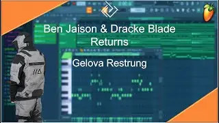 @benjaison349  & Dracke Blade - Returns [Gelova Restrung]