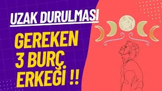 Uzak Durulması Gereken 3 Burç Erkeği! #herkoloji #astroloji #burçlar  #burçlarveilişkiler
