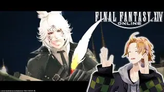 【 FF14 】何も覚えてない、俺は記憶喪失だ。【 にじさんじ / 神田笑一 】