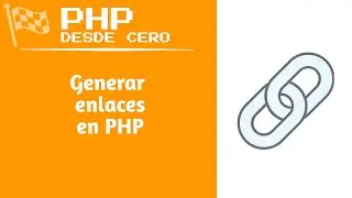 Como generar enlaces en PHP