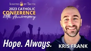IBT 2023: Kris Frank - Hope. Always.