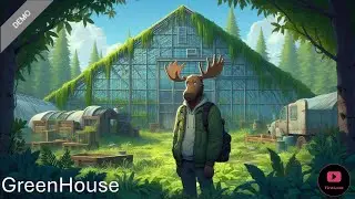 Greenhouse: The full Demo for this AWESOME GAME