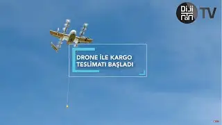 Drone İle Kargo Teslimatı Başladı