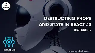 Destructuring Props and State in React.js: Simplify Your Component Code | Lecture 12